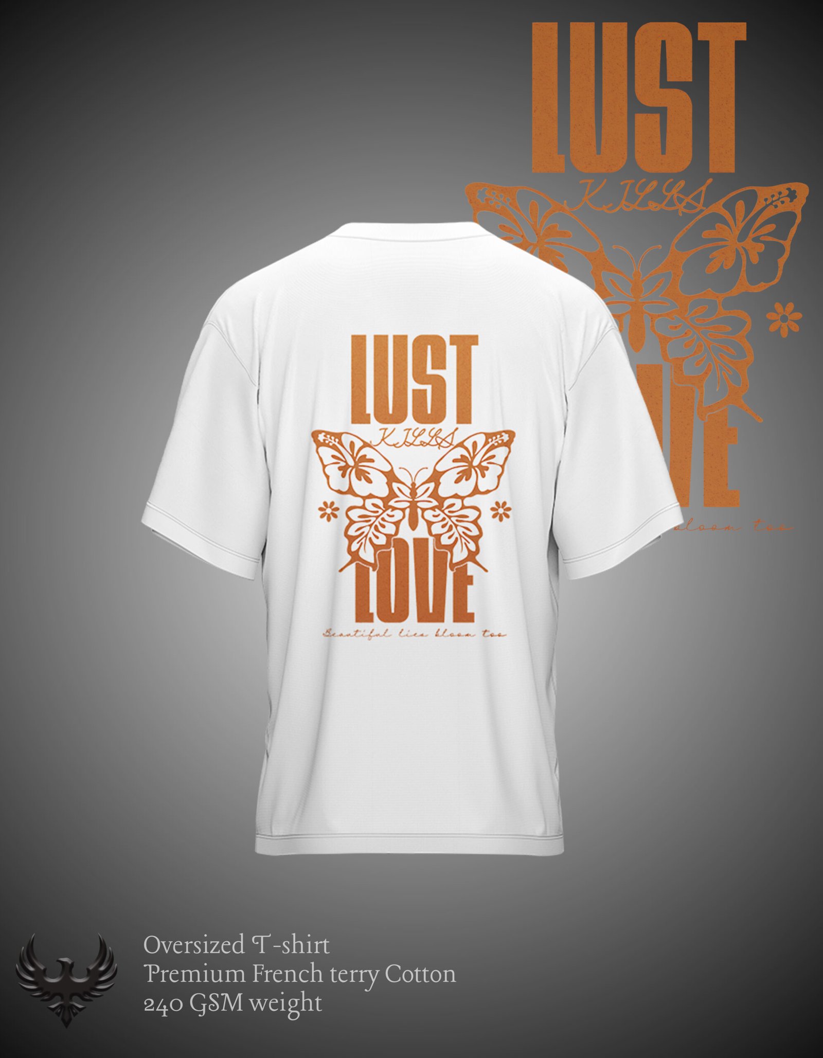 Oversized T-shirt with burnt orange “Lust Kills Love” butterfly typography design on the back.